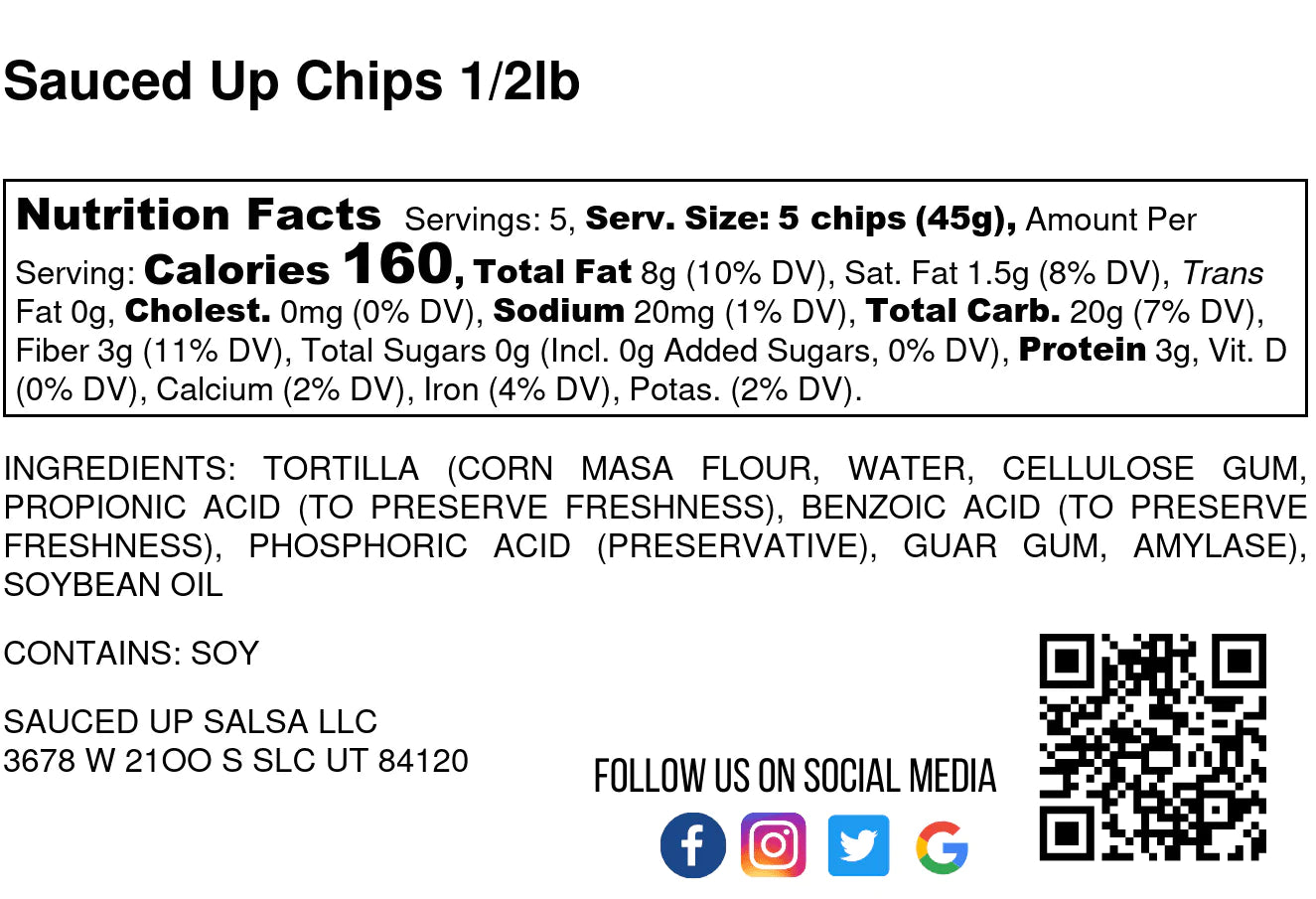 Half Pound Tortilla Chips. - Sauced Up Salsa LLC